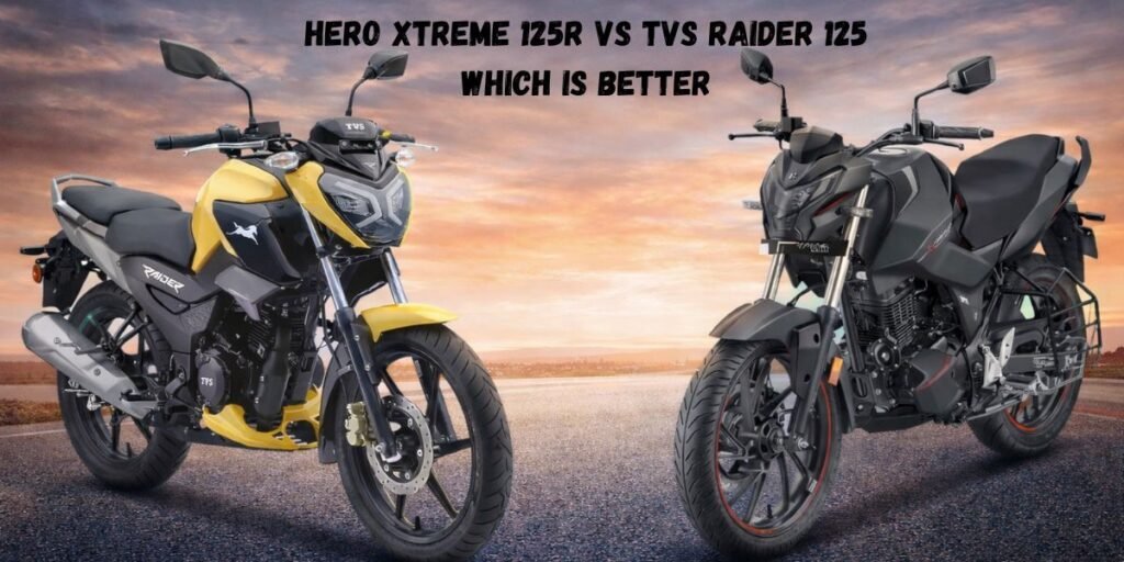 Hero Xtreme 125R vs TVS Raider 125 which is better