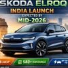 Skoda Elroq India Launch Expected by Mid-2026
