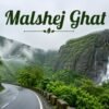 Malshej Ghat