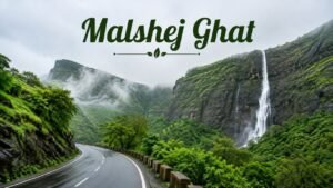 Malshej Ghat
